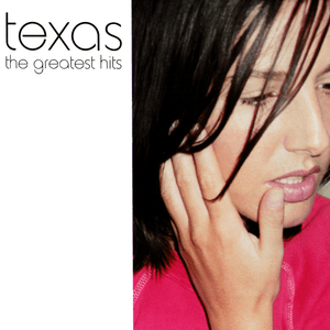Greatest Hits by Texas