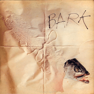 Bark by Jefferson Airplane