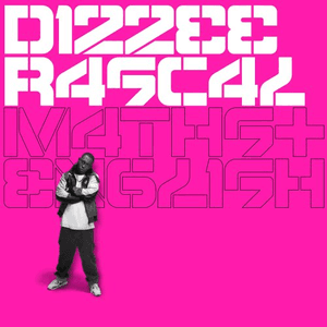 Maths and English by Dizzee Rascal