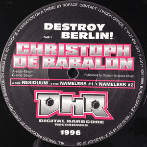Destroy Berlin! by Christoph De Babalon