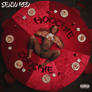 Hoochie Coochie by Sexyy Red