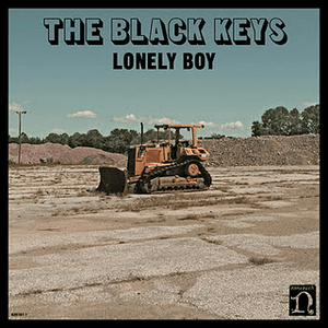 Lonely Boy by The Black Keys