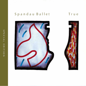 True (Special Edition) by Spandau Ballet