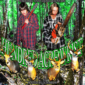 HUNDRED ACRE WRIST HOSTED BY DJ SORROW by SEMATARY