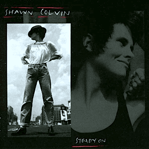 Steady On by Shawn Colvin