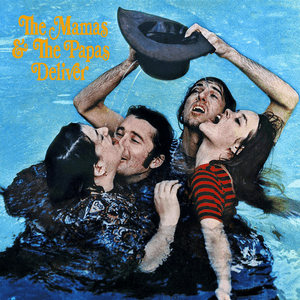 Deliver by The Mamas & the Papas