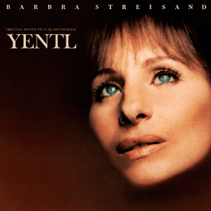 Yentl by Barbra Streisand
