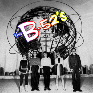 Time Capsule: Songs for a Future Generation by The B-52's