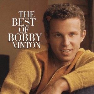 The Best of Bobby Vinton by Bobby Vinton