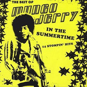The Best of In the Summertime by Mungo Jerry
