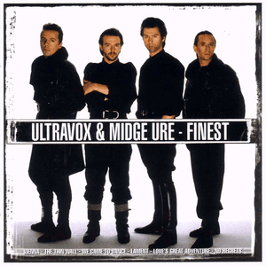 Ultravox & Midge Ure - Finest by Ultravox