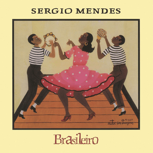 Brasileiro by Sérgio Mendes