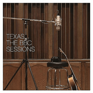 The BBC Sessions by Texas