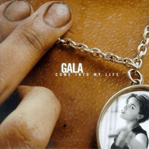 Come Into My Life (10th Anniversary) by Gala