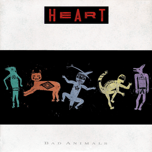 Bad Animals by Heart