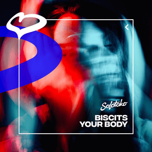 Your Body by Biscits