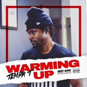 Warming Up by Tempa T