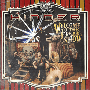 Welcome To The Freakshow by Hinder