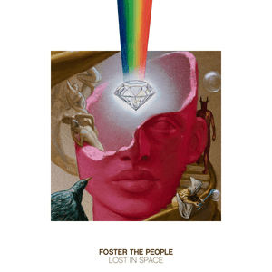 Lost in Space by Foster the People