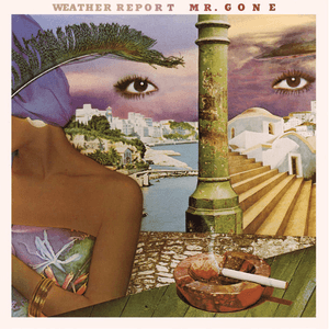 Mr. Gone by Weather Report