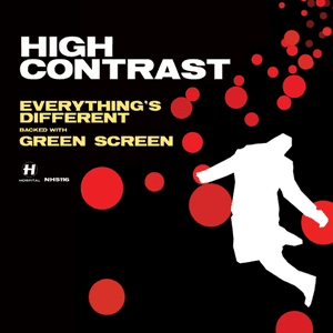 NHS116: Everything's Different / Green Screen by High Contrast