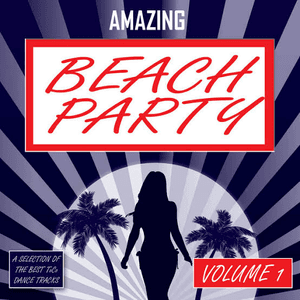 Amazing Beach Party - Vol. 1 by Gina G