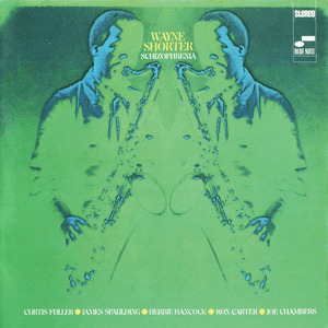 Schizophrenia by Wayne Shorter