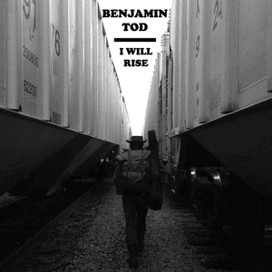 I Will Rise by Benjamin Tod