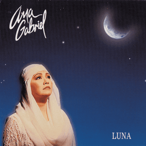 Luna by Ana Gabriel