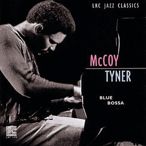 Blue Bossa by McCoy Tyner