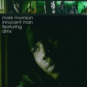 Innocent Man by Mark Morrison