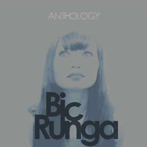 Anthology by Bic Runga