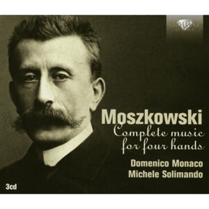 Moszkowski: Complete Music for Piano Four Hands by Moritz Moszkowski