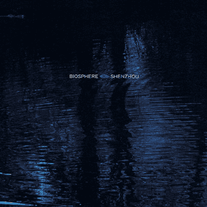 Shenzhou by Biosphere