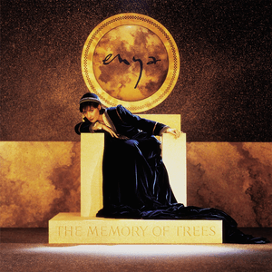 The Memory of Trees by Enya