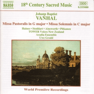 VANHAL: Missa Pastoralis / Missa Solemnis by Johann Baptist Vanhal
