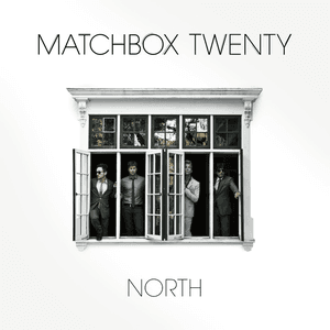 North (Deluxe Edition) by Matchbox Twenty