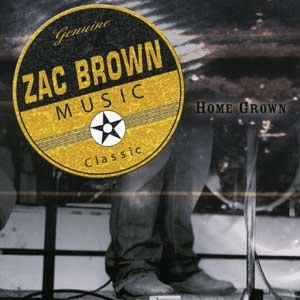 Home Grown by Zac Brown Band