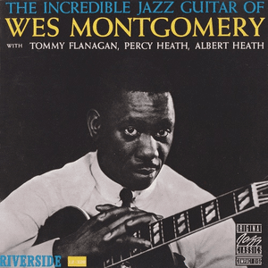 The Incredible Jazz Guitar by Wes Montgomery