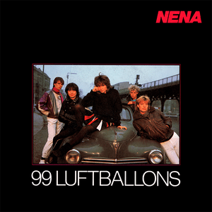 99 Luftballons by Nena