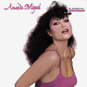 El Sonido Vol I (Remasterizado) by Amanda Miguel