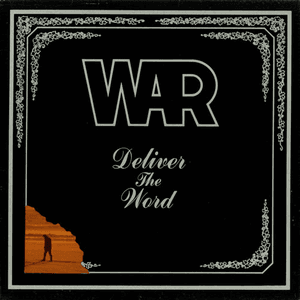 Deliver The Word by War