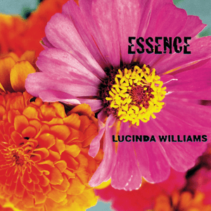 Essence by Lucinda Williams