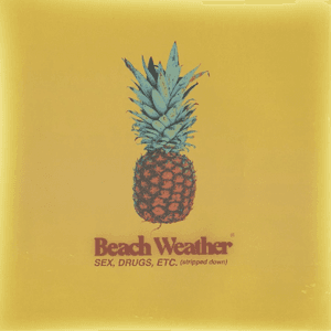 Sex, Drugs, Etc. (Stripped Down) by Beach Weather