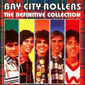 The Definitive Collection by Bay City Rollers