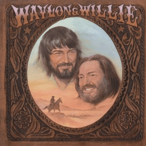 Waylon & Willie by Waylon Jennings