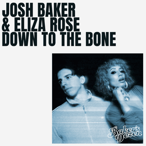 Down To The Bone by Josh Baker