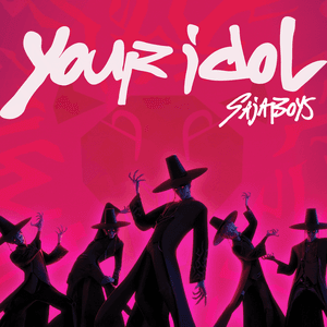 Your Idol (from the Netflix film KPop Demon Hunters) by KPop Demon Hunters Cast