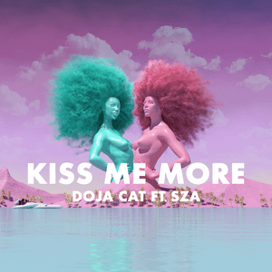 Kiss Me More (feat. SZA) by Doja Cat