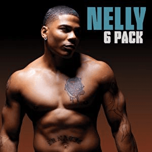6 Pack by Nelly